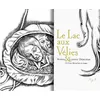 Image de Le Lac aux Vélies - Ludovic Debeurme en occasion ou reconditionné
