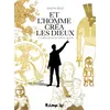 Image de Et l'homme créa les dieux - Pascal Robert Boyer en occasion ou reconditionné