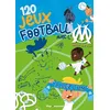 Image de 120 jeux spécial football avec l'OM - Collectif en occasion ou reconditionné