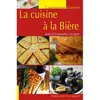 Image de La cuisine à la bière - Jean-Christophe Lavigne en occasion ou reconditionné