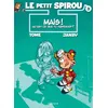 Image de Le Petit Spirou - Tome 3 - Mais ! Qu'est-ce que tu fabriques ? - Tome en occasion ou reconditionné
