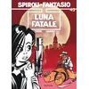 Image de Spirou et Fantasio - Tome 45 - Luna fatale - Tome en occasion ou reconditionné