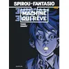 Image de Spirou et Fantasio - Tome 46 - Machine qui rêve - Tome en occasion ou reconditionné