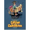 Image de Câline et Calebasse - L'intégrale - Tome 1 - 1969-1973 - Raoul Cauvin en occasion ou reconditionné