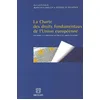 Image de La Charte Des Droits Fondamentaux De L'Union Europeenne. Son Apport A La Protection Des Droits De L'Homme En Europe