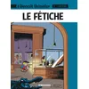 Image de Benoît Brisefer (Lombard) - Tome 7 - Le Fétiche - Peyo en occasion ou reconditionné