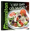 Image de Recettes C'est quoi ces salades ? Le meilleur de Marmiton - Collectif en occasion ou reconditionné