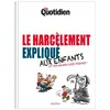 Image de Mon Quotidien - Le harcèlement expliqué aux enfants - Collectif en occasion ou reconditionné
