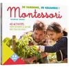 Image de Je jardine, je grandis avec Montessori - Vanessa Toinet en occasion ou reconditionné