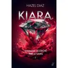 Image de Kiara, diamant écorché par le sang - Tome 1 - Hazel Diaz en occasion ou reconditionné