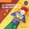 Image de La disparition de ma maîtresse - Benoît Broyart en occasion ou reconditionné