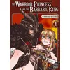 Image de The Warrior Princess and the Barbaric King T01 - Noriaki Kotoba en occasion ou reconditionné