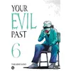 Image de Your evil past T06 - Takashi Sano en occasion ou reconditionné