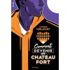 Image de Comment devenir un château fort - Catherine Verlaguet en occasion ou reconditionné