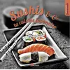 Image de Sushis et cie, la cuisine japonaise - Collectif en occasion ou reconditionné