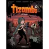 Image de Tizombi - tome 03 - Christophe Cazenove en occasion ou reconditionné