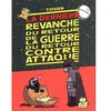 Image de La guerre du retour contre attaque - tome 4 La dernière revanche du retour de la guerre - Thierry Vivien en occasion ou reconditionné