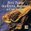 Image de Petit traité des épices, aromates et condiments - Gilbert Fabiani en occasion ou reconditionné