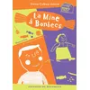 Image de La mine à bonbecs - Irène Cohen-Janca en occasion ou reconditionné