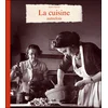 Image de La cuisine autrefois - Sylvie Girard-Lagorce en occasion ou reconditionné