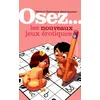 Image de Osez les nouveaux jeux érotiques - Dominique Saint-Lambert en occasion ou reconditionné