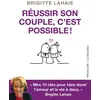 Image de Réussir son couple, c'est possible! - Brigitte Lahaie en occasion ou reconditionné