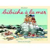 Image de Bibiche à la mer - Fred Blanchard en occasion ou reconditionné