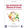 Image de Manon et Lucas - vol de bonbons à la colonie - Emmanuelle Khol en occasion ou reconditionné