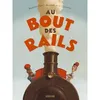 Image de Au bout des rails - Manuela Salvi en occasion ou reconditionné