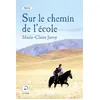 Image de Sur le chemin de l'école - Marie-Claire Javoy en occasion ou reconditionné
