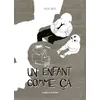 Image de Un enfant comme ça - Antoine Bréda en occasion ou reconditionné