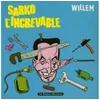 Image de Sarko l'increvable - Willem en occasion ou reconditionné