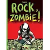 Image de Rock, zombie ! - Nouvelle Edition - TANXXX en occasion ou reconditionné