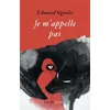 Image de Je m'appelle pas - Edouard Signolet en occasion ou reconditionné