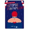 Image de Autopsie d'un papillon - Jean-Noël Sciarini en occasion ou reconditionné