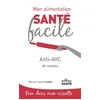 Image de Mon alimentation-santé facile anti-avc - Marie-Laure André en occasion ou reconditionné