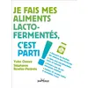 Image de Je fais mes aliments lacto-fermentés, c'est parti ! - Yuko Ozawa en occasion ou reconditionné