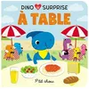 Image de Dino surprises   À table - Collectif en occasion ou reconditionné