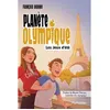 Image de Planete olympique. les jeux d'ete - François Bérubé en occasion ou reconditionné
