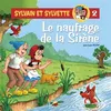 Image de Sylvain et sylvette t.2 - le naufrage de la sirene - Jean-Louis Pesch en occasion ou reconditionné
