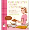 Image de Une assiette pleine d'astuces - Jessica Seinfeld en occasion ou reconditionné