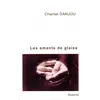 Image de Les Amants de glaise - Chantal Danjou en occasion ou reconditionné