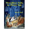 Image de Merveilleux Noëls du Moyen-ge - Gérard Bedel en occasion ou reconditionné