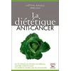 Image de La diététique anti-cancer - Laëtitia Agullo en occasion ou reconditionné