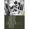 Image de Laissez brûler Laurier Rose - Julie Hétu en occasion ou reconditionné