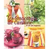 Image de Les smoothies de Caroline - Caroline Bodin en occasion ou reconditionné