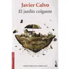 Image de El jardin colgante - Javier Calvo en occasion ou reconditionné