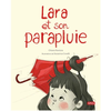 Image de Livre enfants, Lara et son parapluie de Susanna Covelli Sassi® - 9788830310841