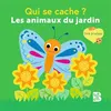 Image de Qui se cache (mini) : Les animaux du jardin - Collectif en occasion ou reconditionné