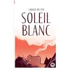 Image de Soleil Blanc - Sabine Du Faÿ en occasion ou reconditionné